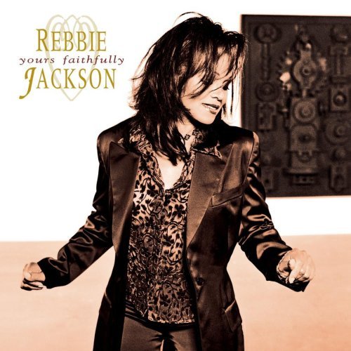 Rebbie Jackson Yours Faithfully 
