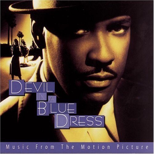 Devil In A Blue Dress/Soundtrack@Walker/Milton/Brown/Monk/Slim@Ellington/Jackson/Crayton