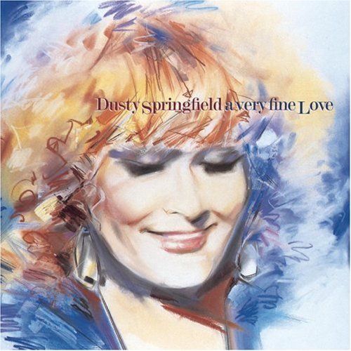 Dusty Springfield/Very Fine Love