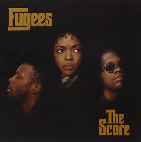 Fugees/Score@Explicit Version