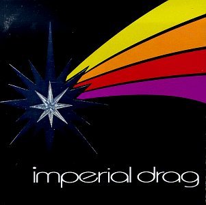 IMPERIAL DRAG/IMPERIAL DRAG