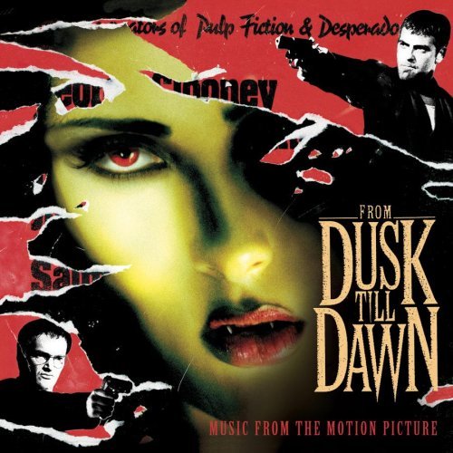 FROM DUSK TILL DAWN/SOUNDTRACK