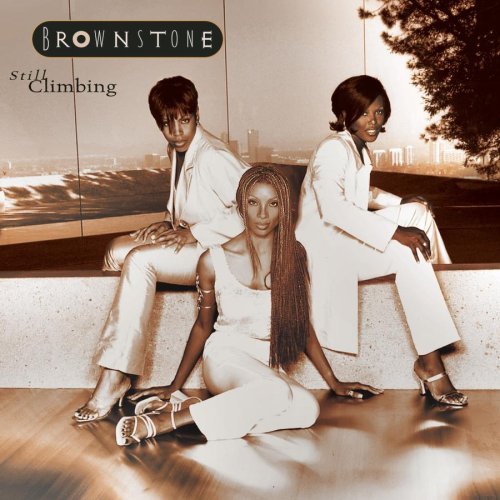 Brownstone/Still Climbing