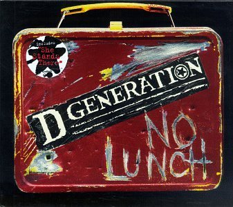 D GENERATION/NO LUNCH