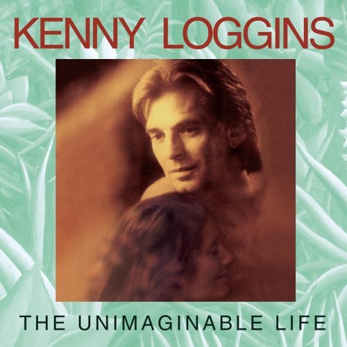 Kenny Loggins/Unimaginable Life@Hdcd