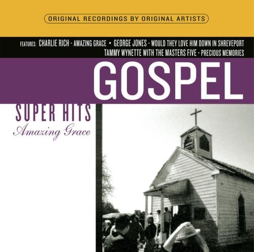 Super Hits/Amazing Grace Gospel Super Hit@Rich/Cline/Skaggs/Cash/Robbins@Super Hits