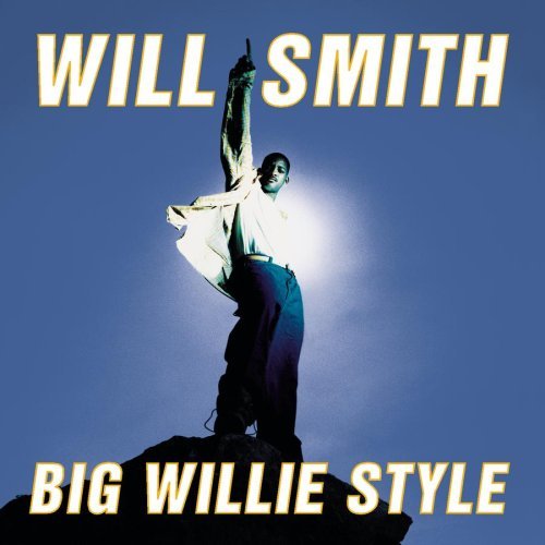 Will Smith/Big Willie Style