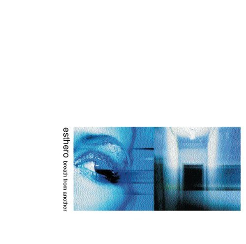 Esthero/Breath From Another