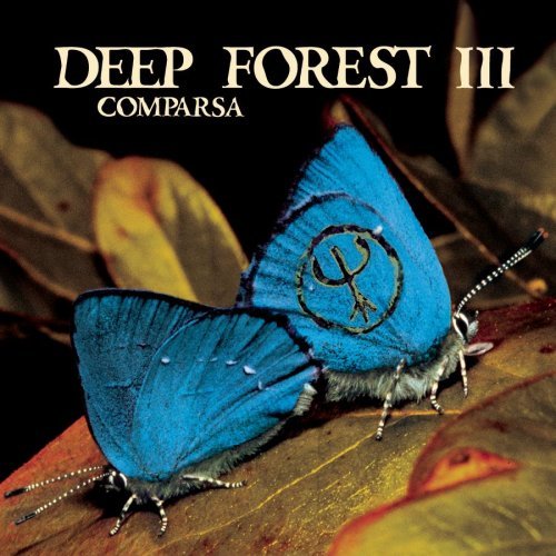 DEEP FOREST/COMPARSA