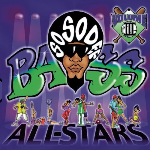 So So Def Bass All Stars Vol. 3 So So Def Bass All Star Explicit Version Lil Chris Bell Inoj Mc Ade Ybm 