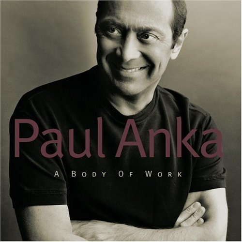 Paul Anka/Body Of Work@Jones