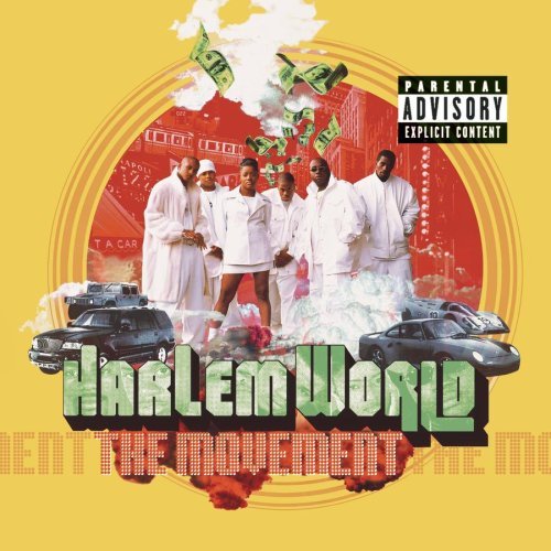 Harlem World/Movement@Explicit Version@Feat. Mase/Nas/Price/Drag'On