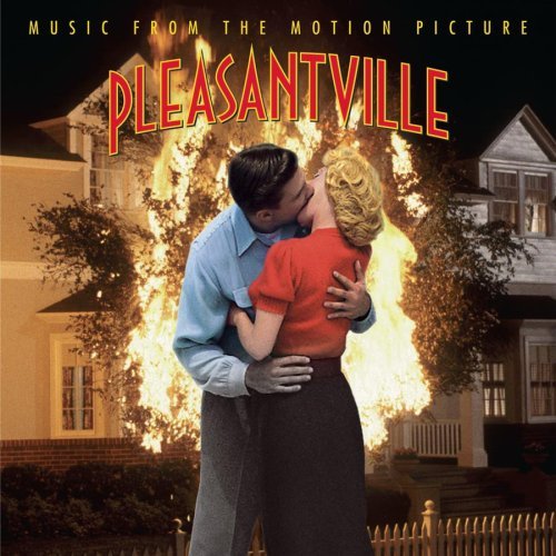 Pleasantville/Soundtrack@Apple/Vincent/Holly/Presley@Davis/Newman/James/Williams