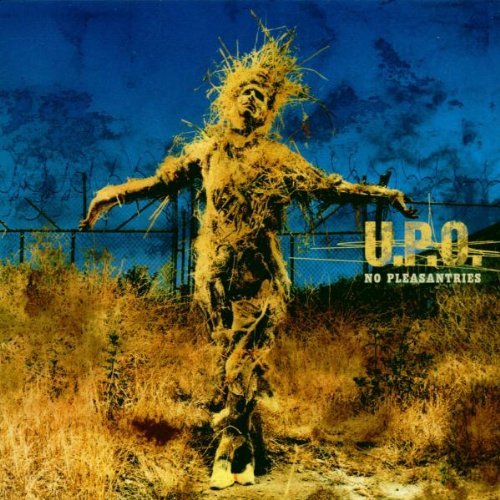 U.P.O./NO PLEASANTRIES