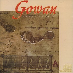 Gowan/Strange Animal@Import