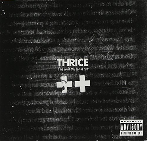 Thrice/If We Could Only See Us Now@Explicit Version@Incl. Bonus Dvd
