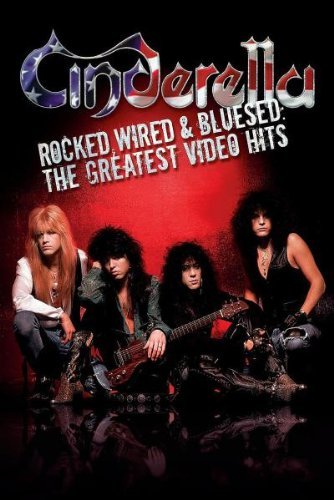Cinderella Rocked Wired & Blused Greates 