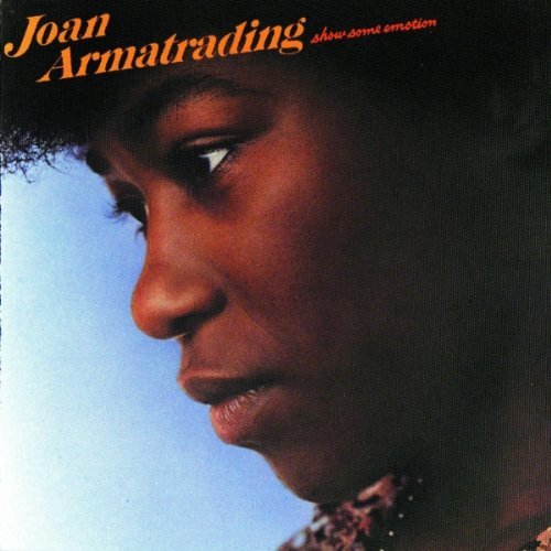 Joan Armatrading/Show Some Emotion