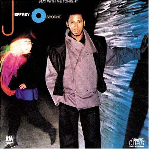 Jeffrey Osborne/Stay With Me Tonight