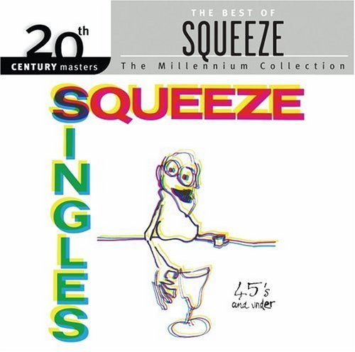 Squeeze/Millennium Collection-20th Cen@Millennium Collection