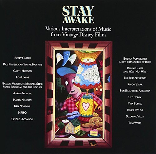 Stay Awake/Music From Disney Films@Waits/Vega/Raitt/Starr/Nilsson@Music From Disney Films