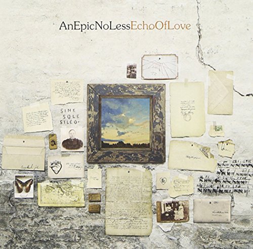 An Epic No Less/Echo Of Love