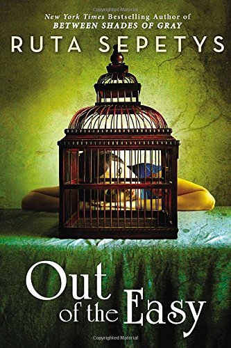 Ruta Sepetys/Out Of The Easy
