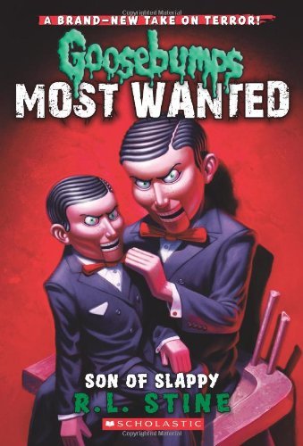R. L. Stine/Son of Slappy (Goosebumps Most Wanted #2)