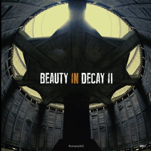 Romanywg Beauty In Decay Ii 