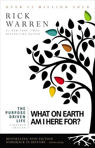 Rick Warren/The Purpose Driven Life Large Print@ What on Earth Am I Here For?@0010 EDITION;Expanded LARGE PRINT