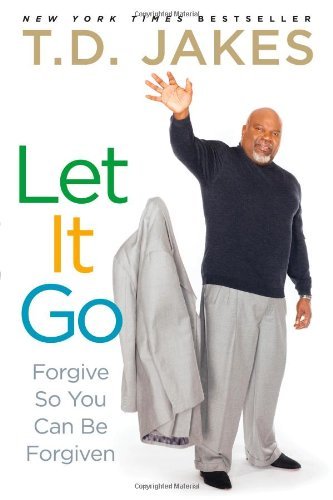 T. D. Jakes/Let It Go@Reprint