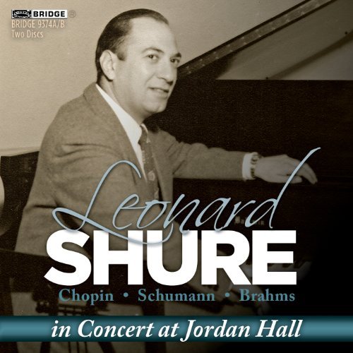 Leonard Shure/In Concert At Jordan Hall@Shure (Pno)