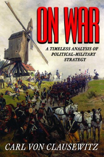 Carl Von Clausewitz On War 