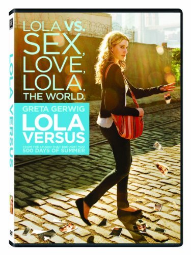 Lola Versus/Gerwig/Kinnaman@Ws@R