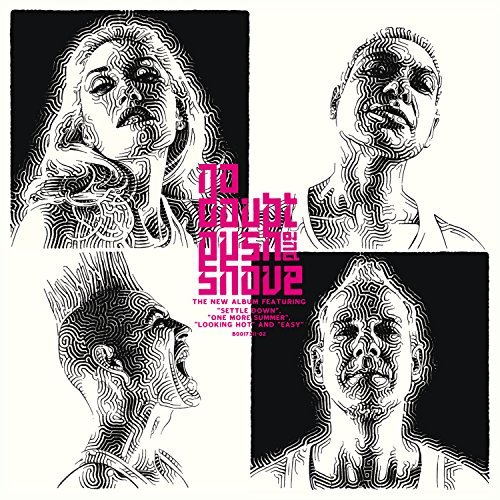 No Doubt/Push & Shove