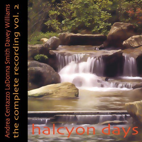 Andrea Centazzo/Halcyon Days