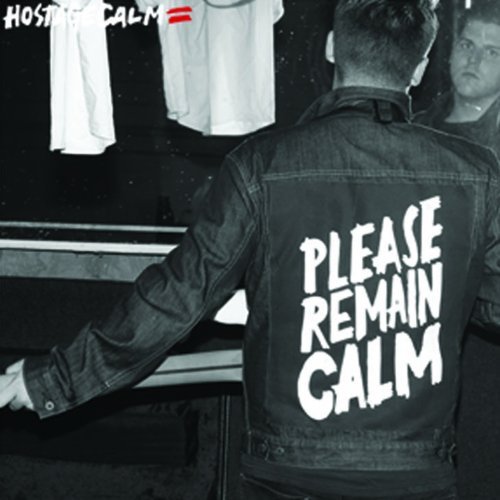 Hostage Calm/Please Remain Calm