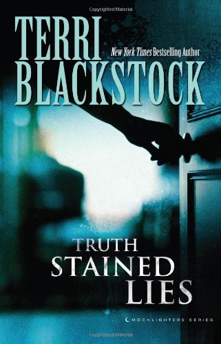 Terri Blackstock Truth Stained Lies 