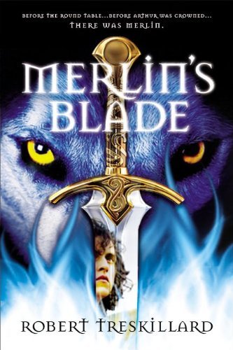 Robert Treskillard/Merlin's Blade