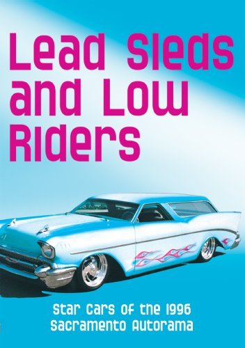 Lead Sleds & Low Riders/Lead Sleds & Low Riders@Nr