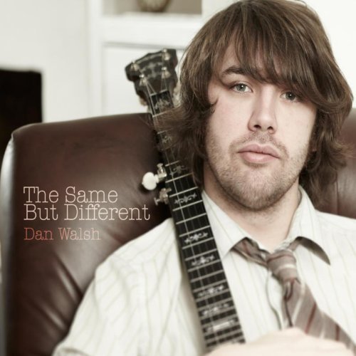 Dan Walsh/Same But Different@Import-Gbr