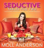 Moll Anderson Seductive Tables For Two Tablescapes Picnics And Recipes That Inspire Ro 