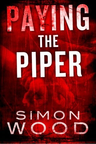 Simon Wood Paying The Piper 
