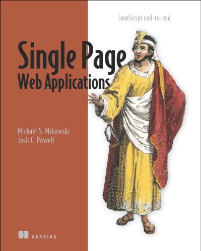 Michael Mikowski Single Page Web Applications Javascript End To End 