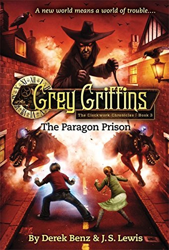 Derek Benz Grey Griffins The Paragon Prison 