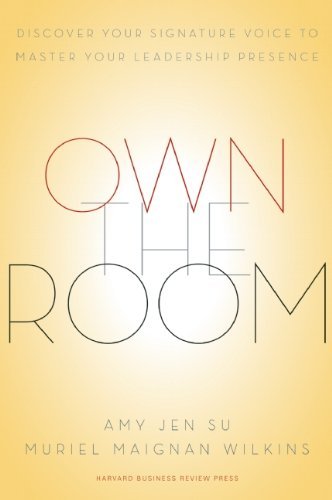 Amy Jen Su Own The Room Discover Your Signature Voice To Master Your Lead 