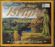 King's College Choir Winchester Cathedral Choir Ch All Things Are Bright And Beautiful A Selection O 