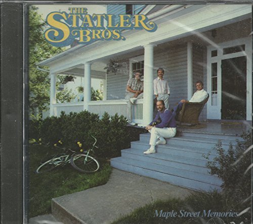 Statler Brothers/Maple Street Memories
