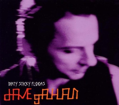 Dave Gahan/Dirty Sticky Floors-Pt. 2@Import-Gbr
