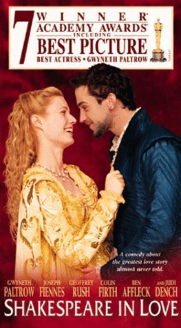 SHAKESPEARE IN LOVE/PALTROW/FIENNES